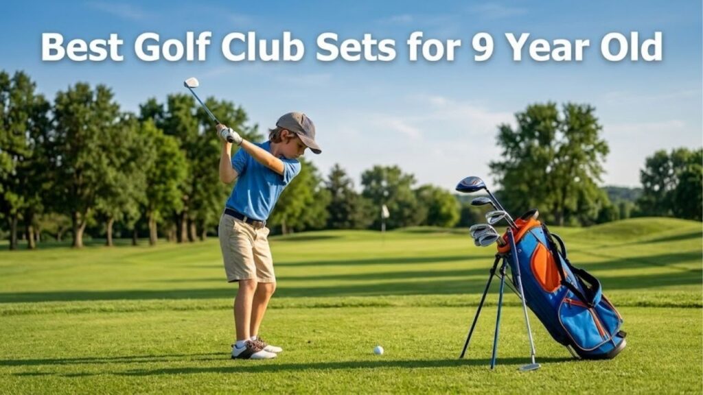 Golf Club Sets for 9 Year Old