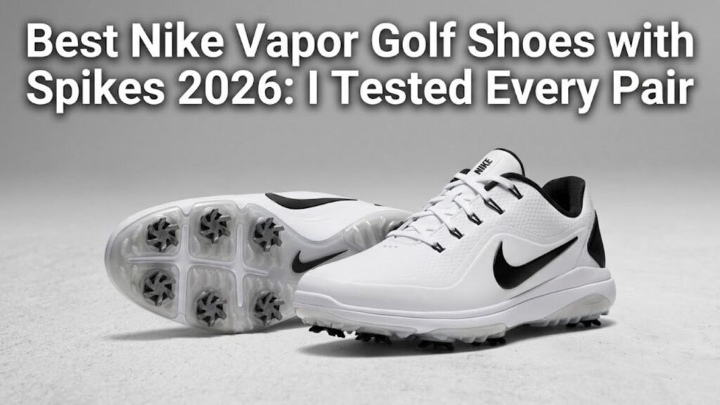 best nike vapor golf shoes with spikes