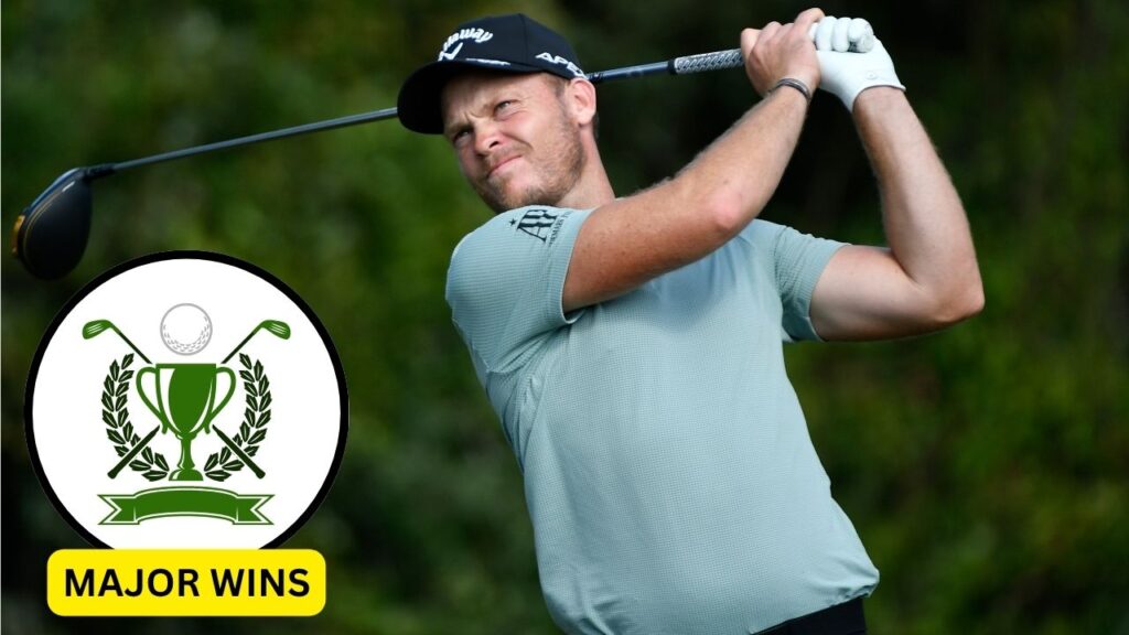 All Major Wins of Danny Willett till 2026