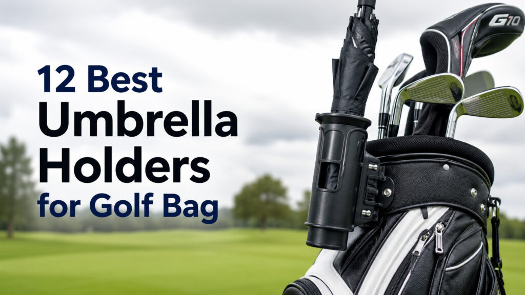 best umbrella holders for golf bag
