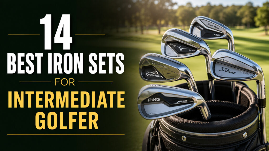 best iron sets for intermediate golfer